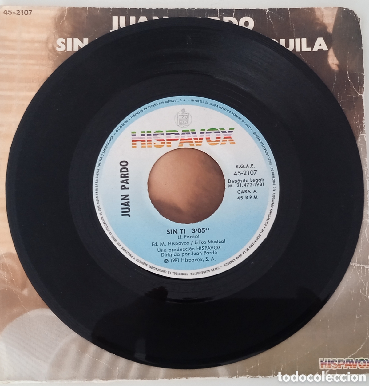 Discos de vinilo: JUAN PARDO - Sin t&iacute; (1981) single - Foto 6