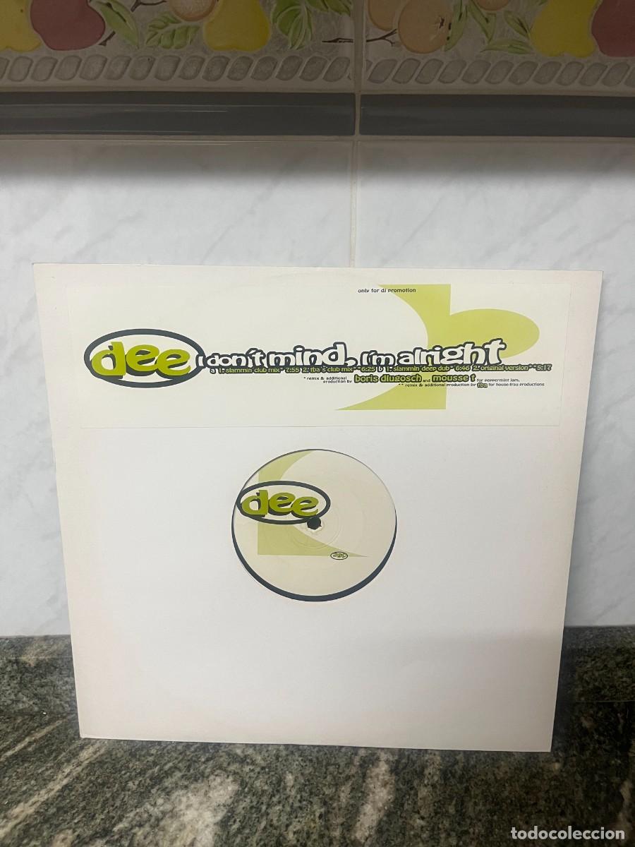 Discos de vinilo: Dee I Dont Mind, Im Alright - Foto 1