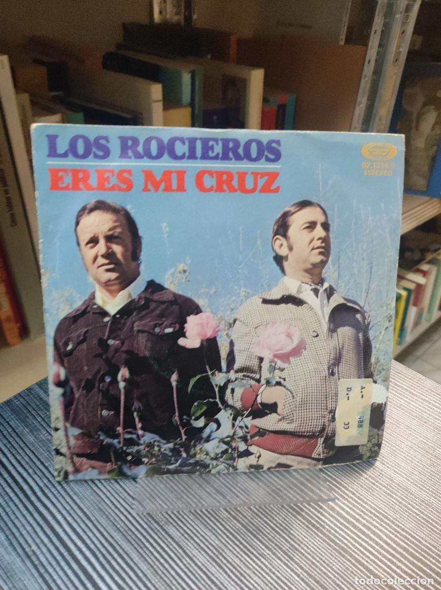 Discos de vinilo: Los Rocieros &ndash; Eres Mi Cruz - Foto 1