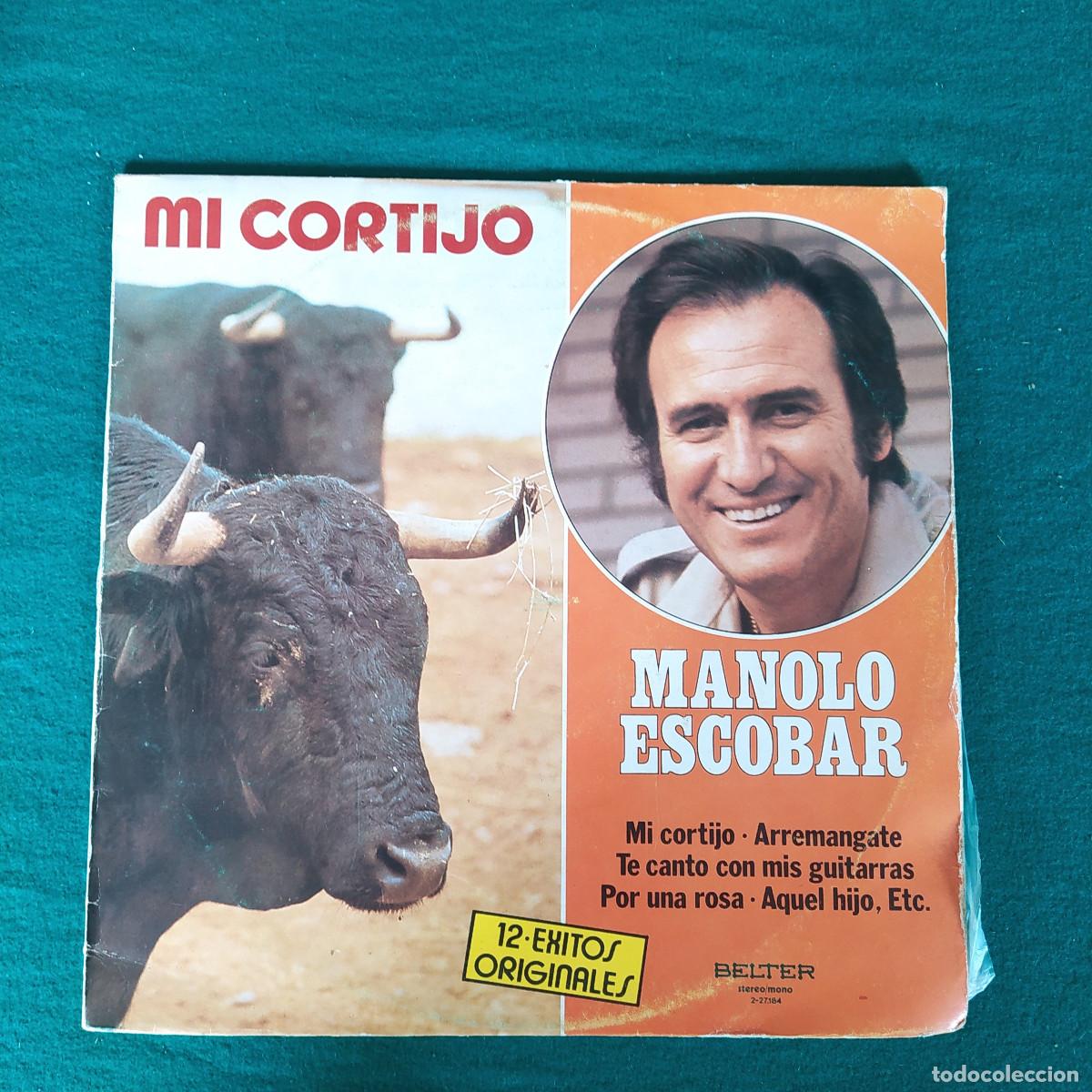Discos de vinilo: Manolo Escobar &ndash; MI CORTIJO - Foto 1