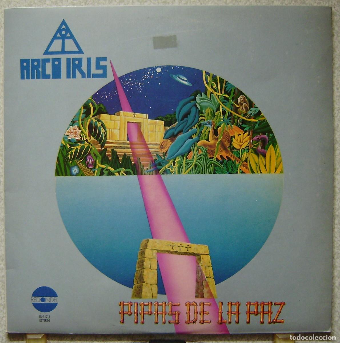 Discos de vinilo: ARCO IRIS.PIPAS DE LA PAZ...FOLK-ROCK PROG ARGENTINO...MUY RARO...EX