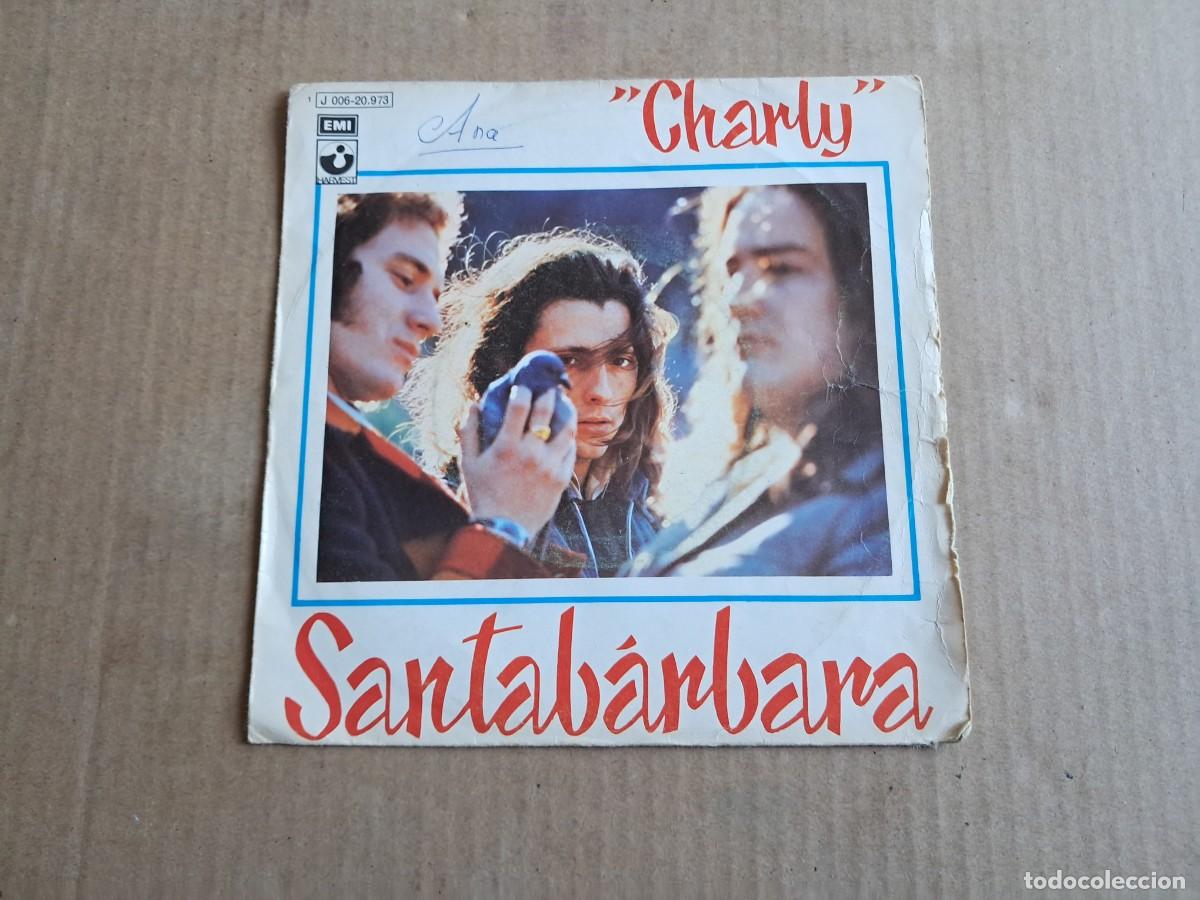 Discos de vinilo: SANTABARBARA - CHARLY SINGLE 1973 - Foto 1