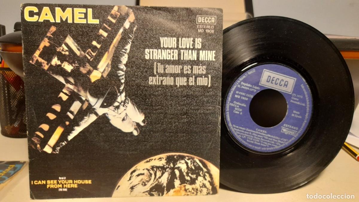 Discos de vinilo: SG CAMEL : YOUR LOVE STRANGER THAN MINE - Foto 1