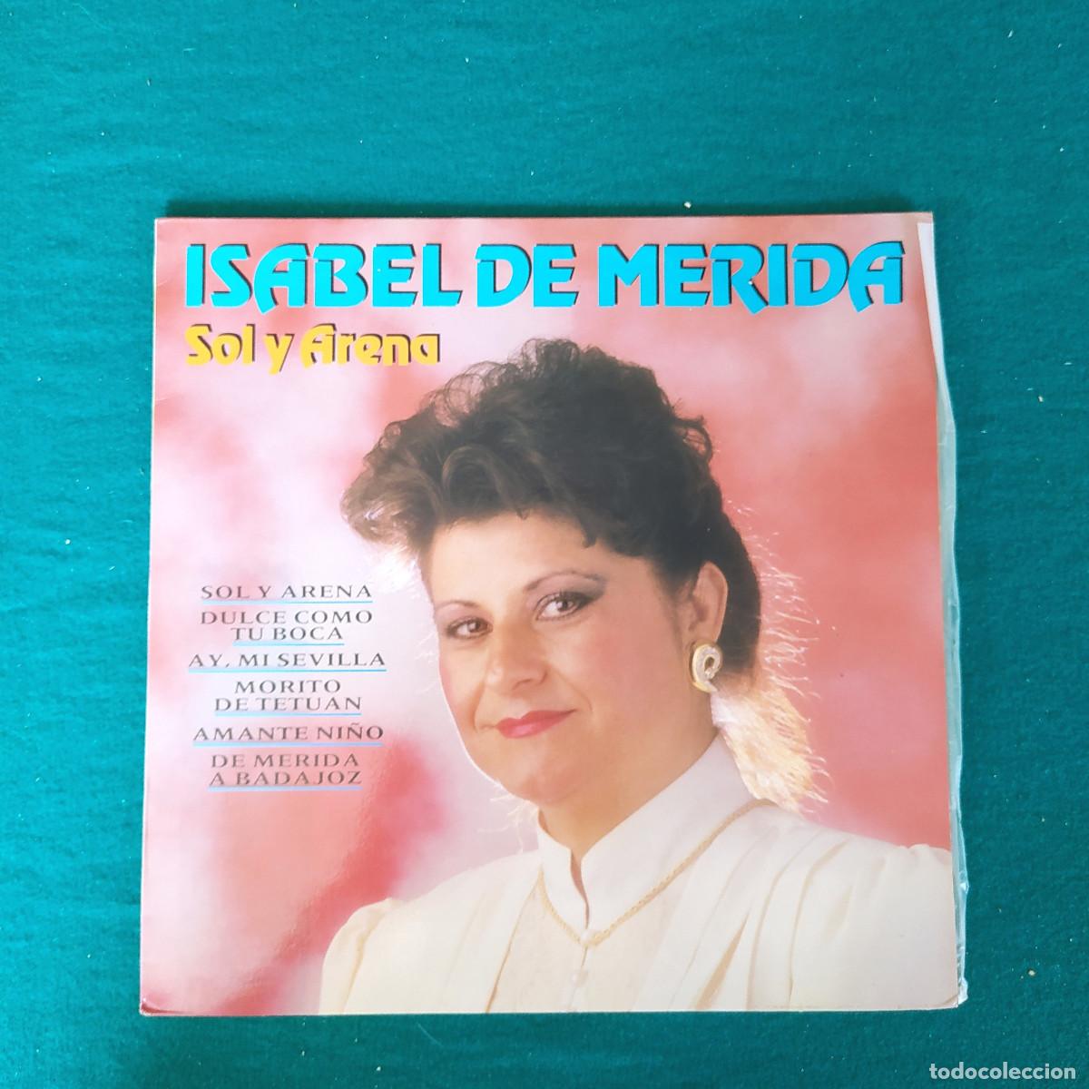 Discos de vinilo: Isabel De M&eacute;rida &ndash; Sol Y Arena - Foto 1