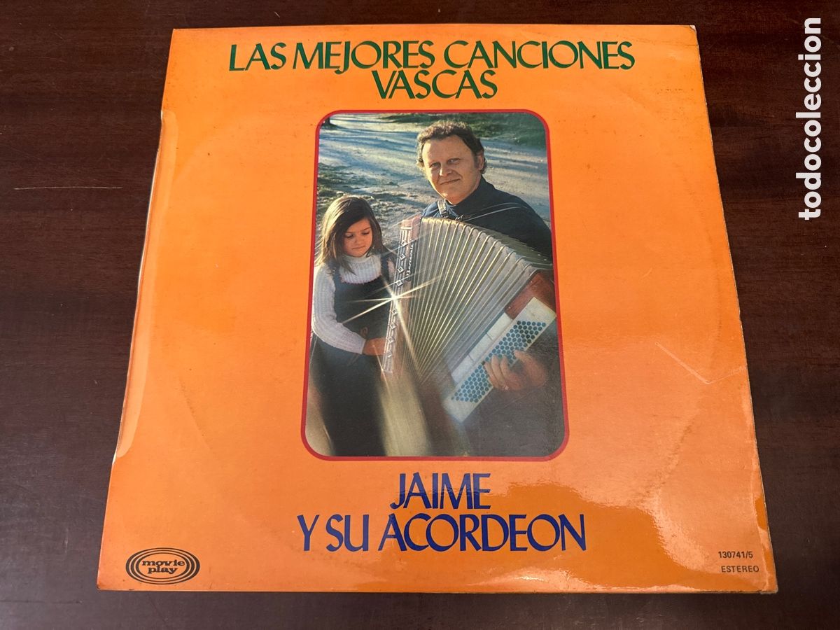 Dischi in vinile: JAIME Y SU ACORDEON,LAS MEJORES CANCIONES VASCAS- LP MOVIE PLAY DE 1977