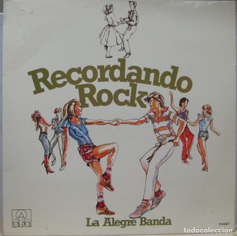 Discos de vinilo: RECORDANDO ROCK - LA ALEGRE BANDA - LP - Foto 1
