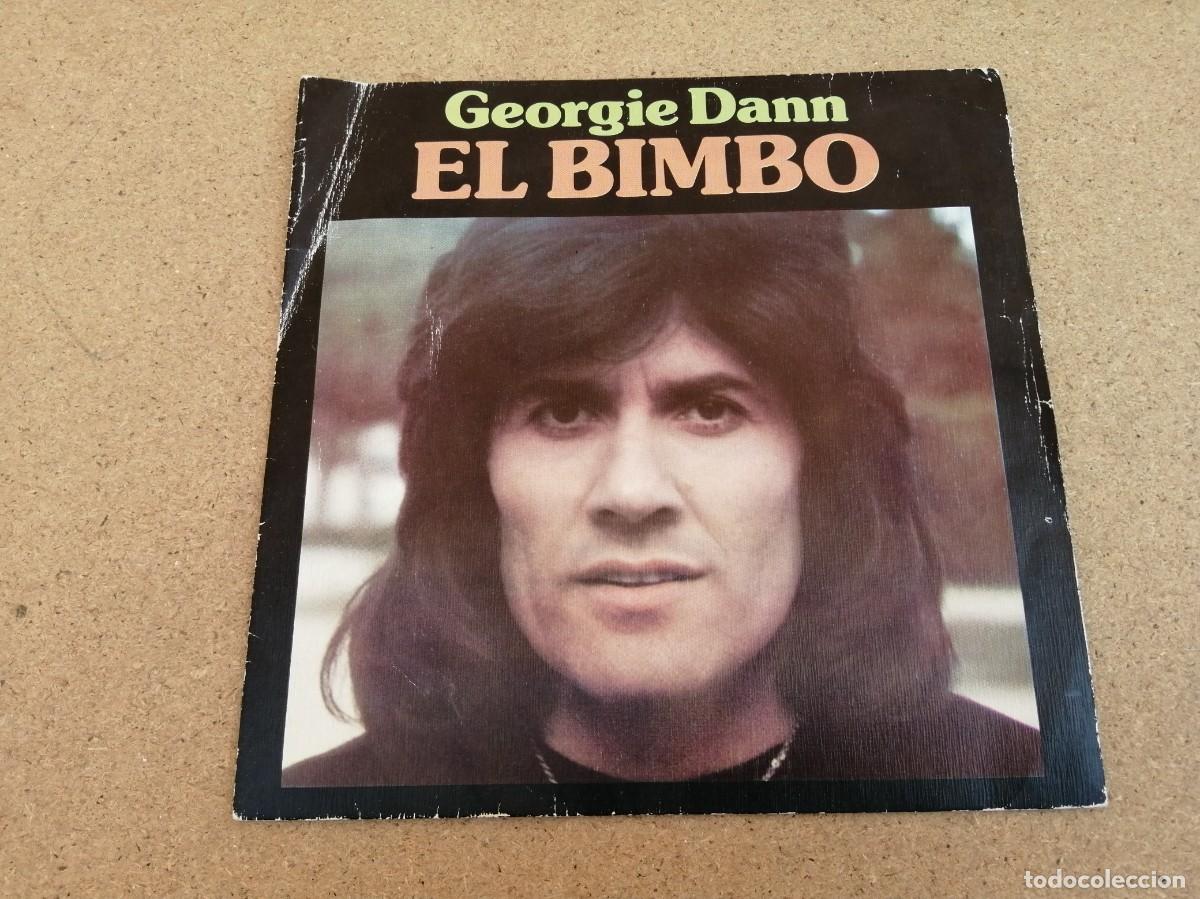 Discos de vinilo: DISCO SINGLE. GEORGIE DANN (EL BIMBO) - Foto 1