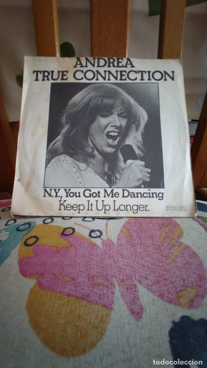 Discos de vinilo: ANDREA TRUE CONNECTION-SINGLE N.Y. YOU GOT ME DANCING - Foto 2