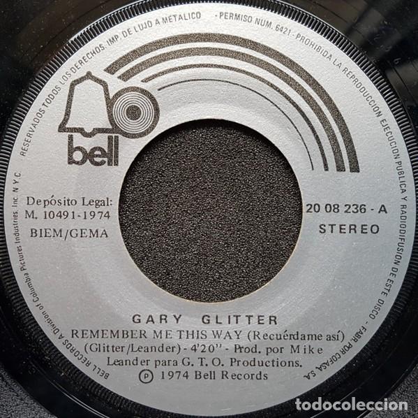 Discos de vinilo: Gary Glitter &ndash; Remember Me This Way = Recu&eacute;rdame As&iacute; - Foto 2