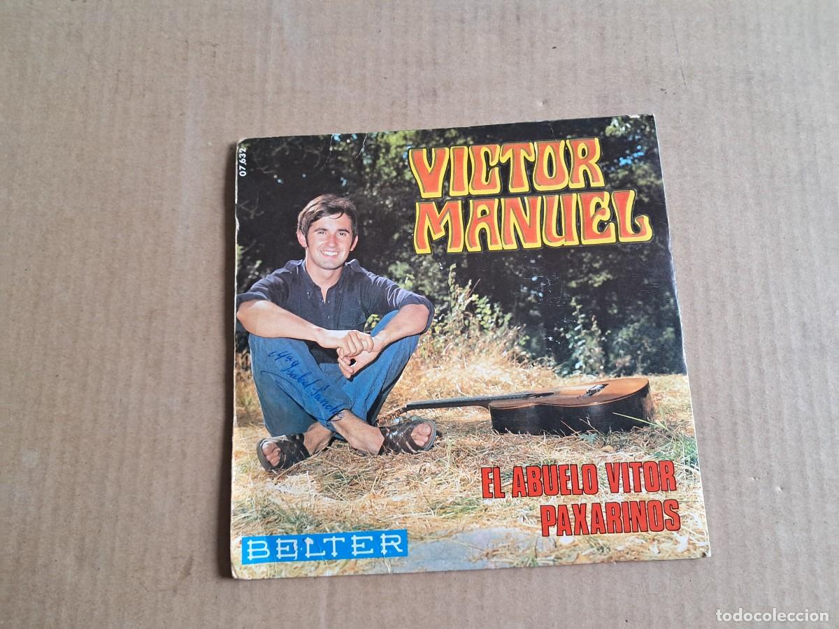 Discos de vinilo: VICTOR MANUEL - EL ABUELO VITOR SINGLE 1969 - Foto 3