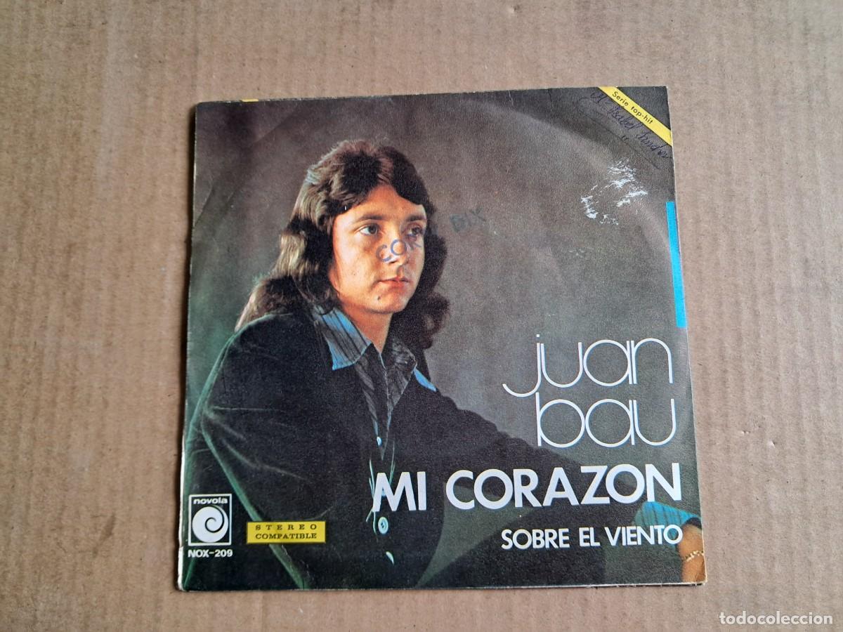 Discos de vinilo: JUAN BAU - MI CORAZON SINGLE 1974 - Foto 3