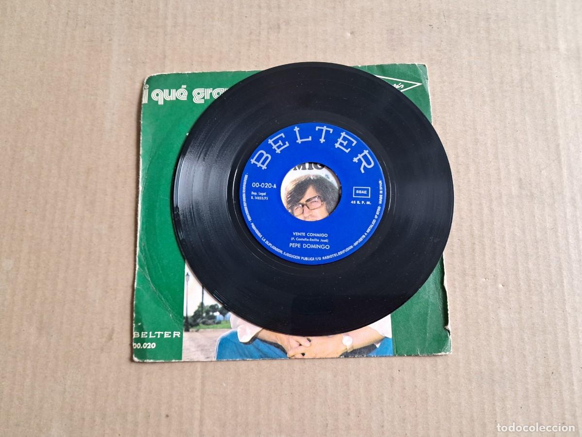 Discos de vinilo: PEPE DOMINGO - VENTE CONMIGO SINGLE 1975 - Foto 2