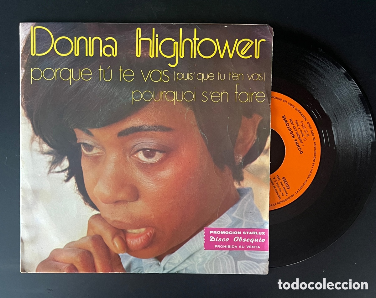 Discos de vinil: DONNA HIGHTOWER Porque tu te vas/Pourquoi s'en faire 7'' SINGLE 1973 Marfer PROMO ESPAÑA SPAIN