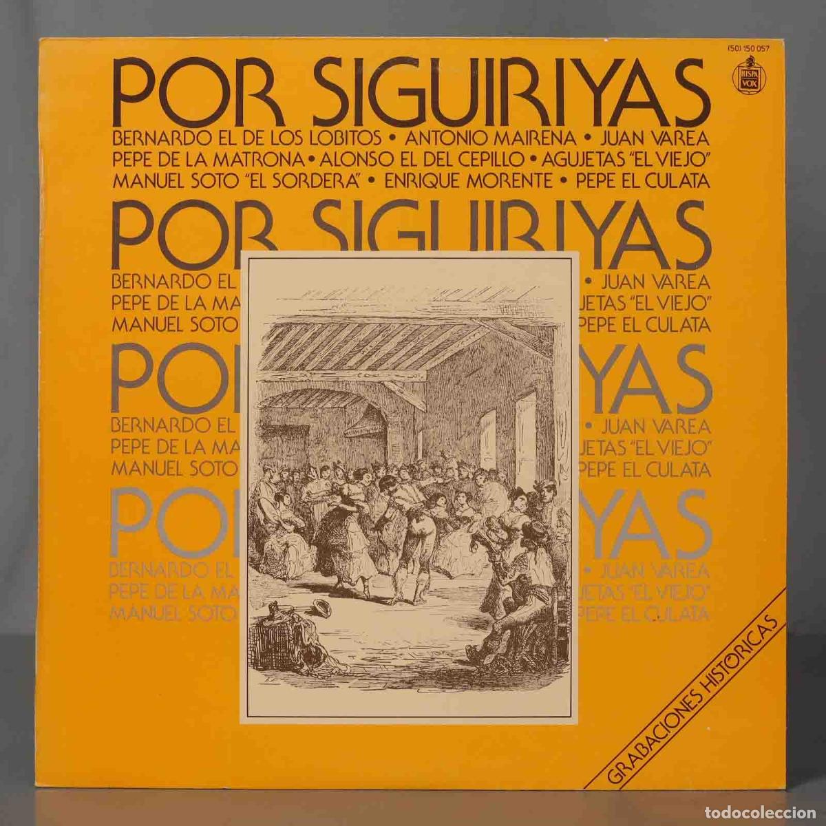 Discos de vinilo: LP. Various &ndash; Por Siguiriyas - Foto 1