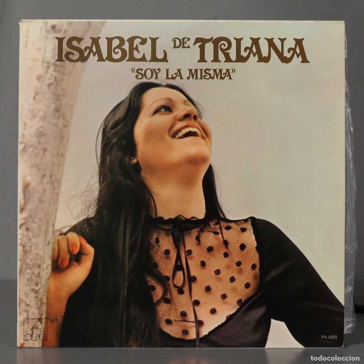 Discos de vinilo: LP. Isabel De Triana &ndash; Soy La Misma - Foto 1