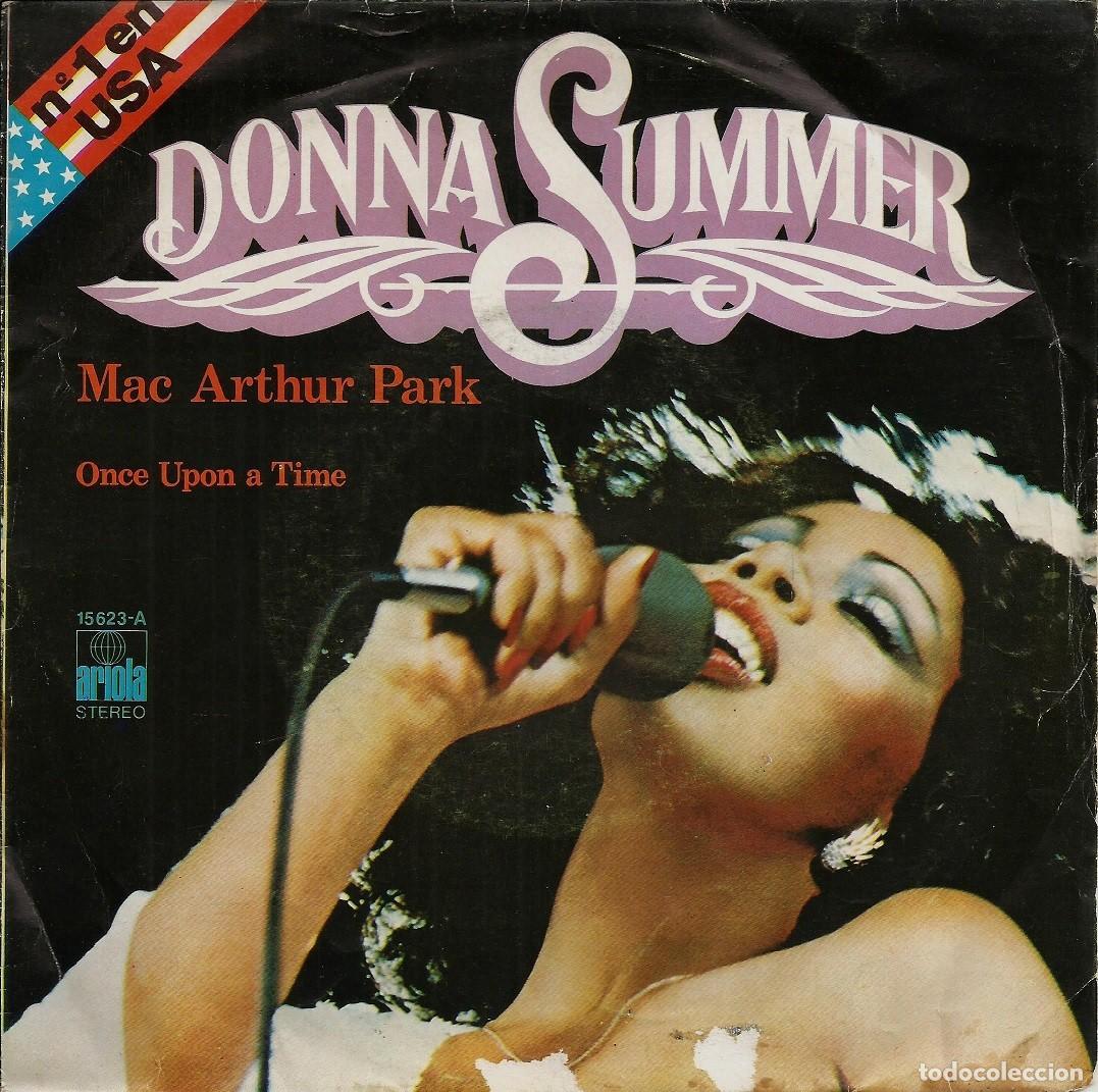 Discos de vinilo: DONNA SUMMER &middot;&middot;&middot; Mac Arthur Park / Once Upon A Time - (Single) - Foto 1