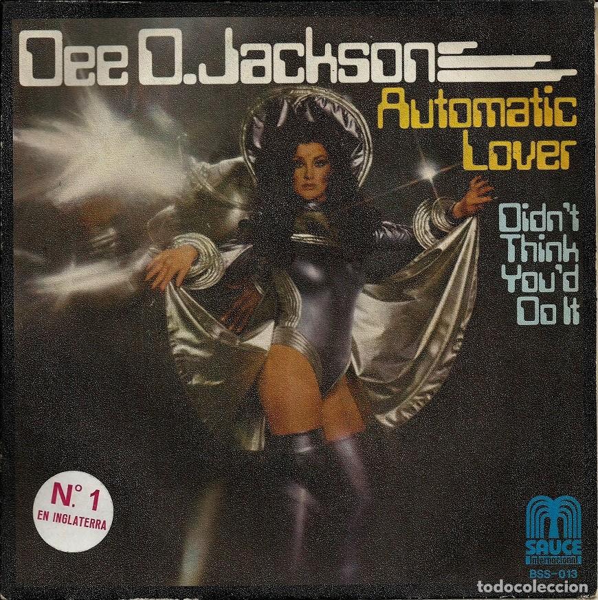Discos de vinilo: DEE D. JACKSON &middot;&middot;&middot; Automatic Lover / Didnt Think Youd Do It - (Single) - Foto 1