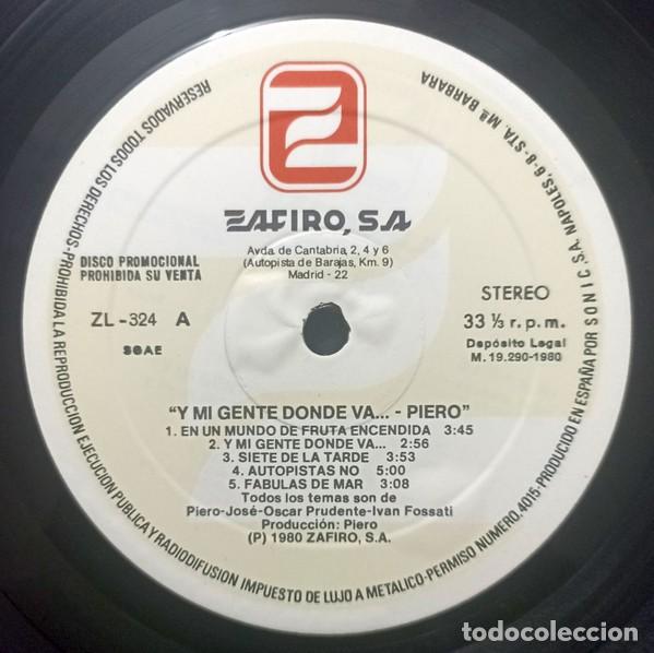 Discos de vinilo: Piero &ndash; Y Mi Gente Donde Va... - Foto 5
