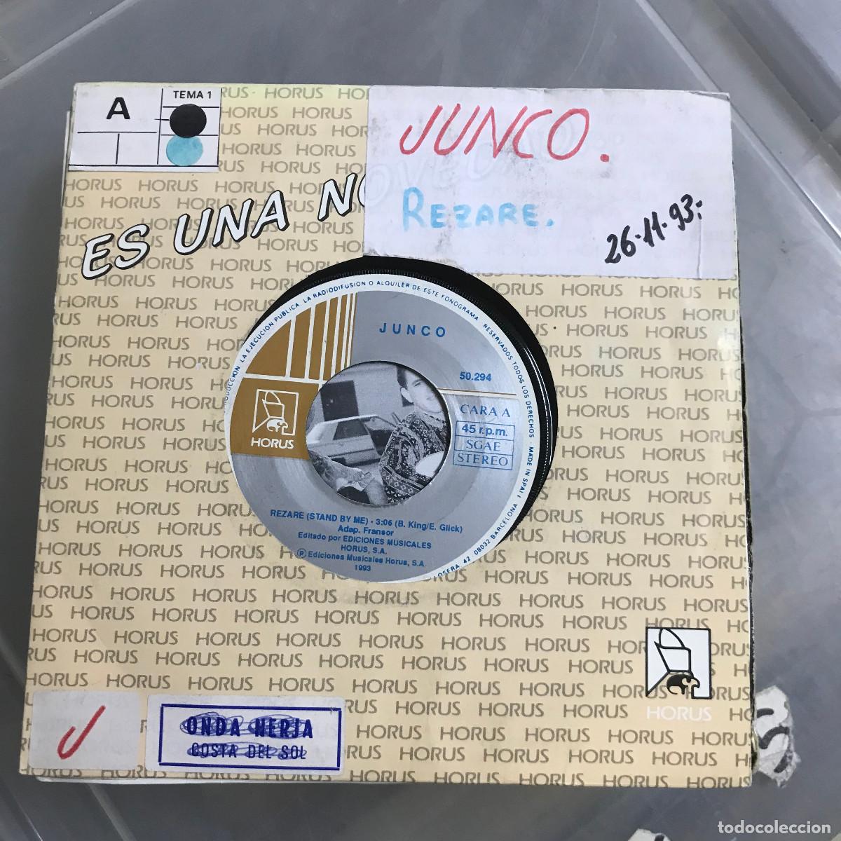 Discos de vinilo: JUNCO - REZAR&Eacute; (STAND BY ME) - 7 SINGLE HORUS 1993 - Foto 1