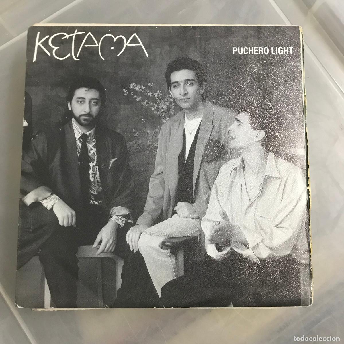 Discos de vinilo: KETAMA - PUCHERO LIGHT - 7 SINGLE PHILIPS 1990 PROMO - Foto 1