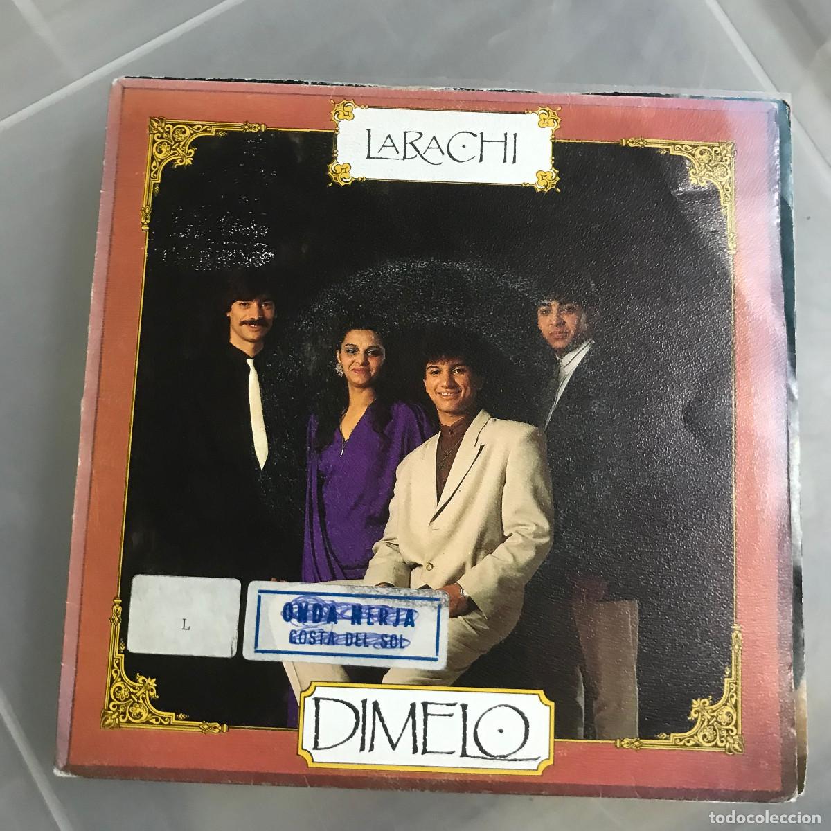 Discos de vinilo: LARACHI - D&Iacute;MELO - 7 SINGLE ABANICO 1990 - Foto 1