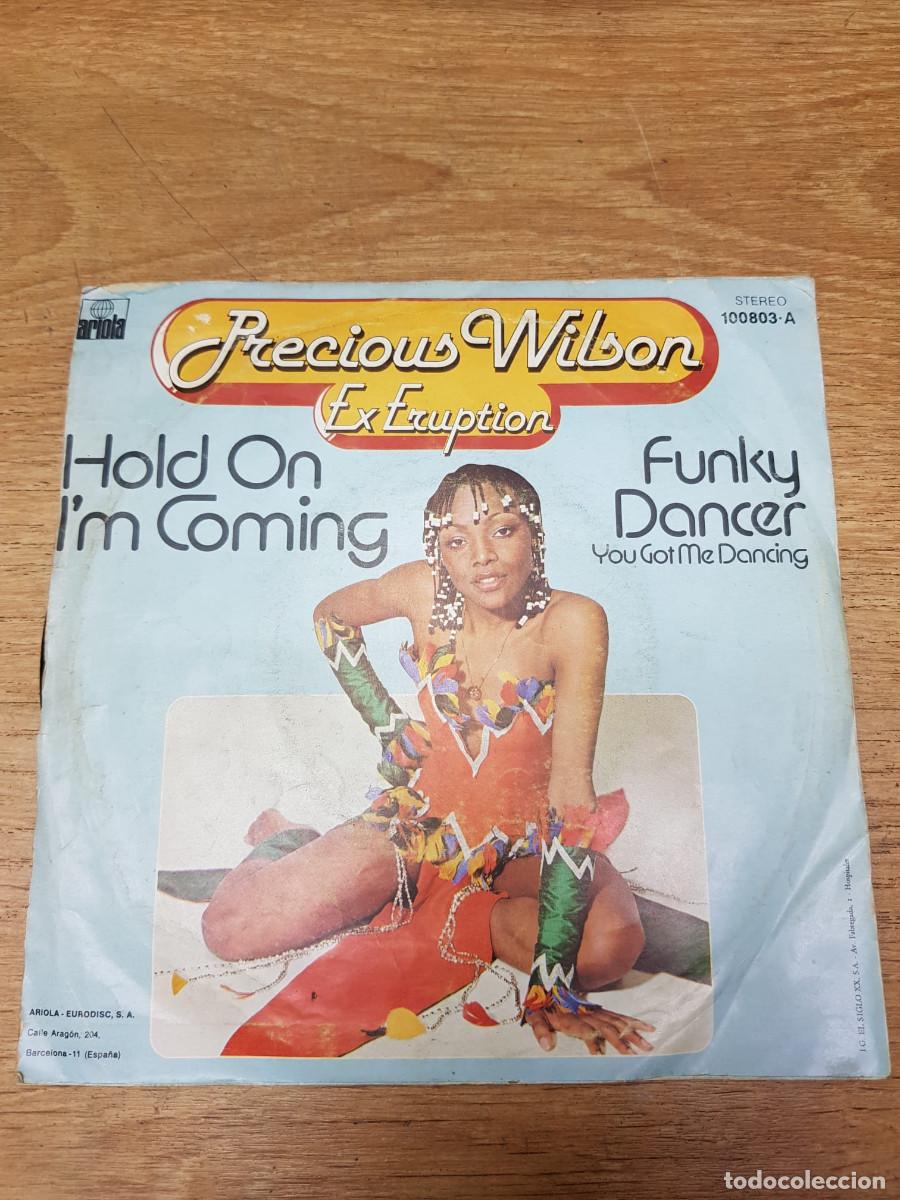 Discos de vinilo: PRECIOUS WILSON-HOLD ON IM COMING-FUNKY DANCER - Foto 2