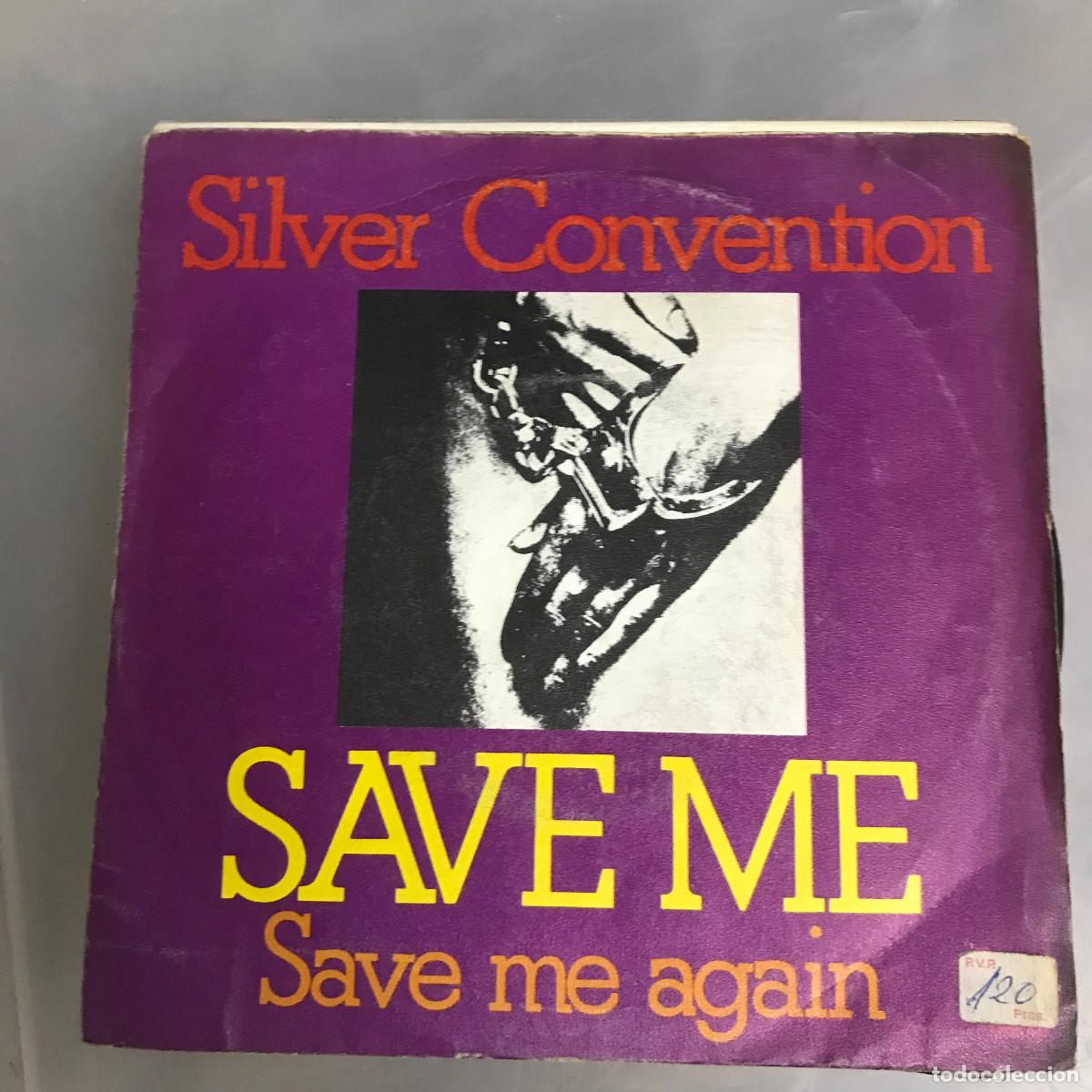 Discos de vinilo: SILVER CONVENTION - SAVE ME - SINGLE BP 1975 - Foto 1