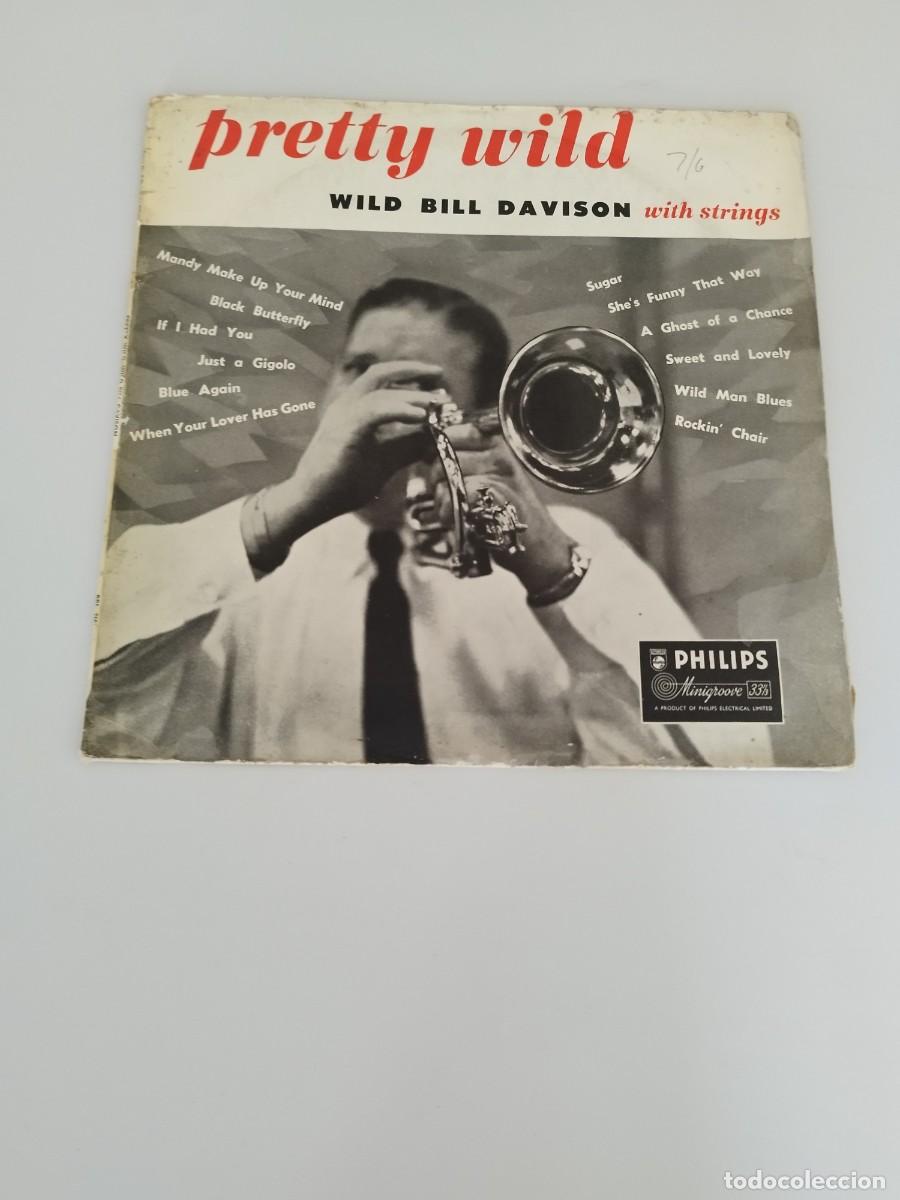 Discos de vinilo: Wild Bill Davison &ndash; Pretty Wild. Vinilo lp. - Foto 1
