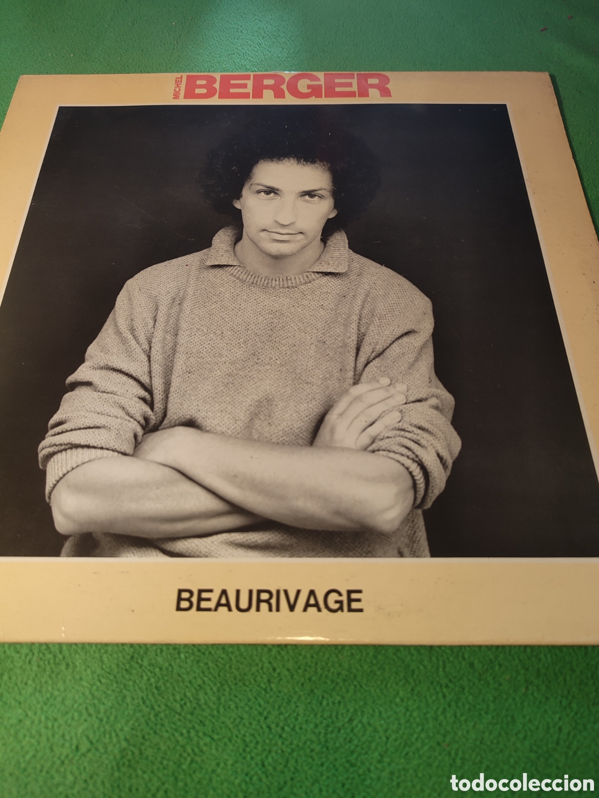 Discos de vinilo: M&iacute;chel Berger - Beaurivage edici&oacute;n francesa - Foto 1