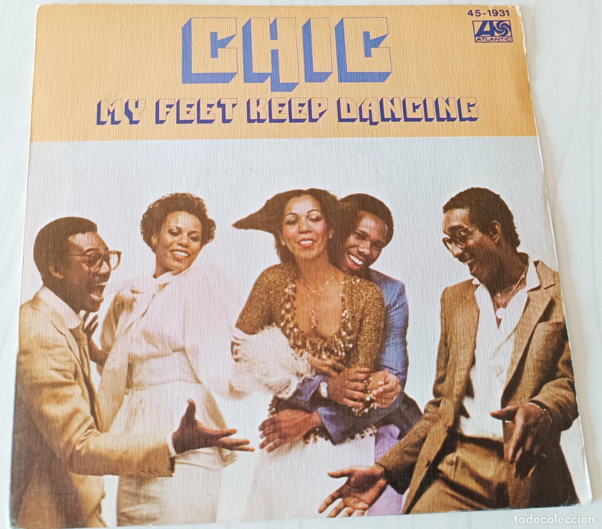 Discos de vinilo: CHIC - MY FEET KEEP DANCING ATLANTIC - 1979 - Foto 1