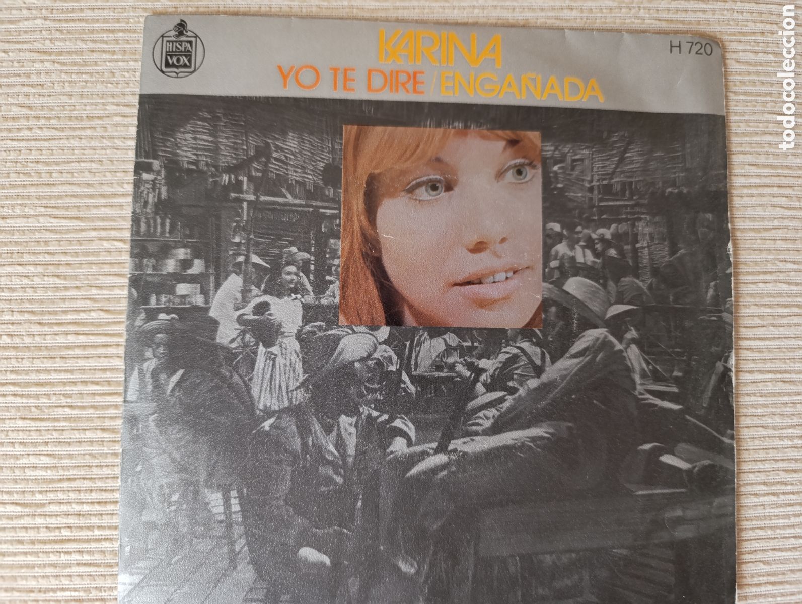 Discos de vinilo: KARINA - SINGLE - YO TE DIR&Eacute;/ ENGA&Ntilde;ADA - Foto 1