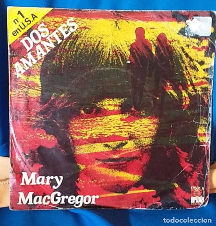 Discos de vinilo: DISCO VINILO SINGLE Mary Macgregor Dos amantes . Ariola - Foto 1