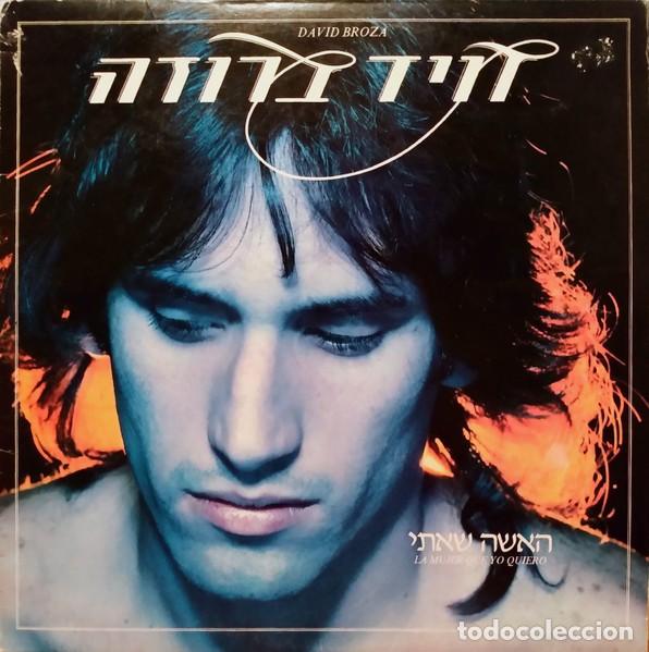 Discos de vinilo: David Broza - La Mujer Que Yo Quiero - Foto 1