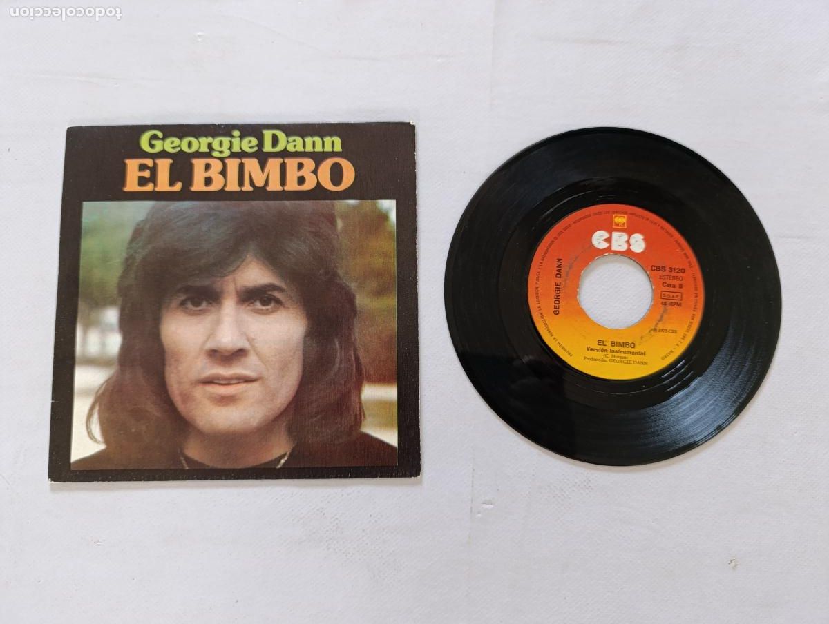Discos de vinilo: SINGLE GEORGIE DANN - EL BIMBO - DISCO VINILO (X2) - Foto 2