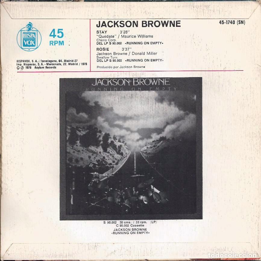 Discos de vinilo: JACKSON BROWNE &middot;&middot;&middot; Stay / Rosie - (Single) - Foto 2