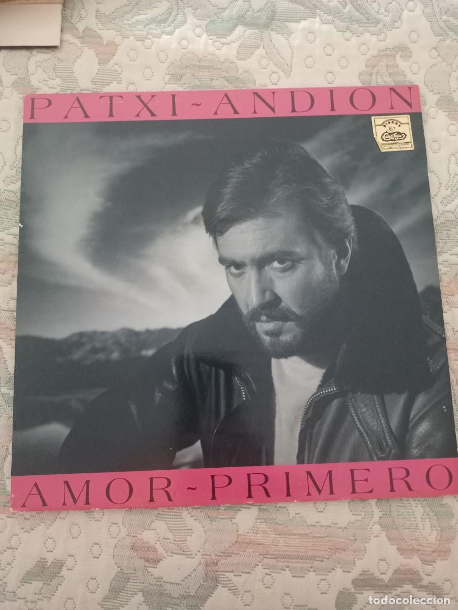 Discos de vinilo: VINILO PATXI ANDION. AMOR PRIMERO - Foto 1