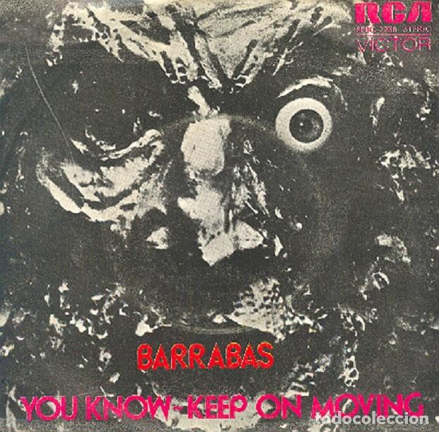 Discos de vinilo: Barrab&aacute;s &ndash; You know; Keep on moving &ndash; RCA 2258 &ndash; 1974 - Foto 1