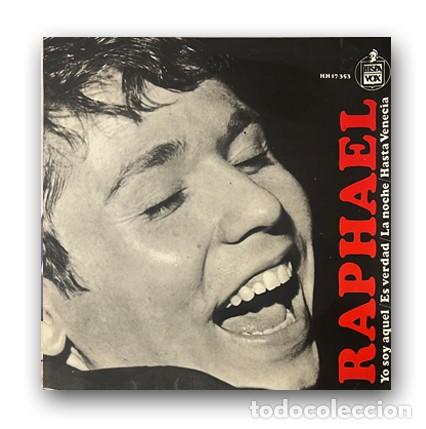 Discos de vinilo: Raphael &ndash; Yo Soy Aquel Single 7&rdquo; - Foto 1