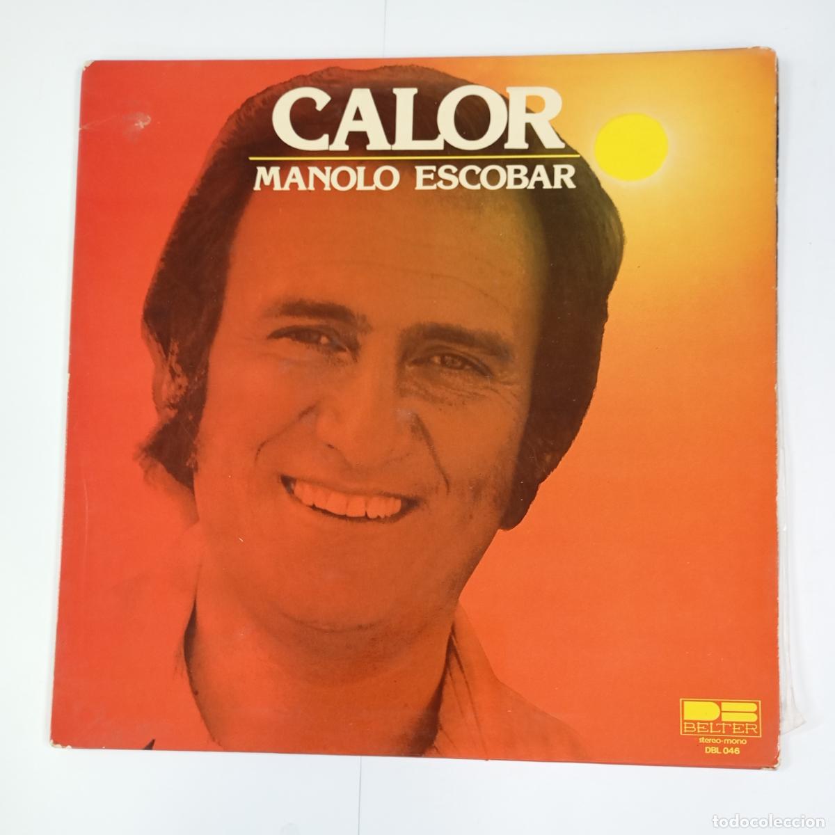Discos de vinilo: MANOLO ESCOBAR. CALOR. LP. TDKLP6 - Foto 1