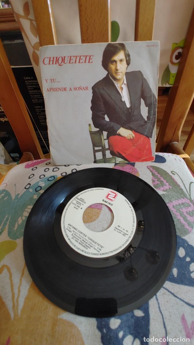 Discos de vinilo: CHIQUETETE-SINGLE Y TU - Foto 1