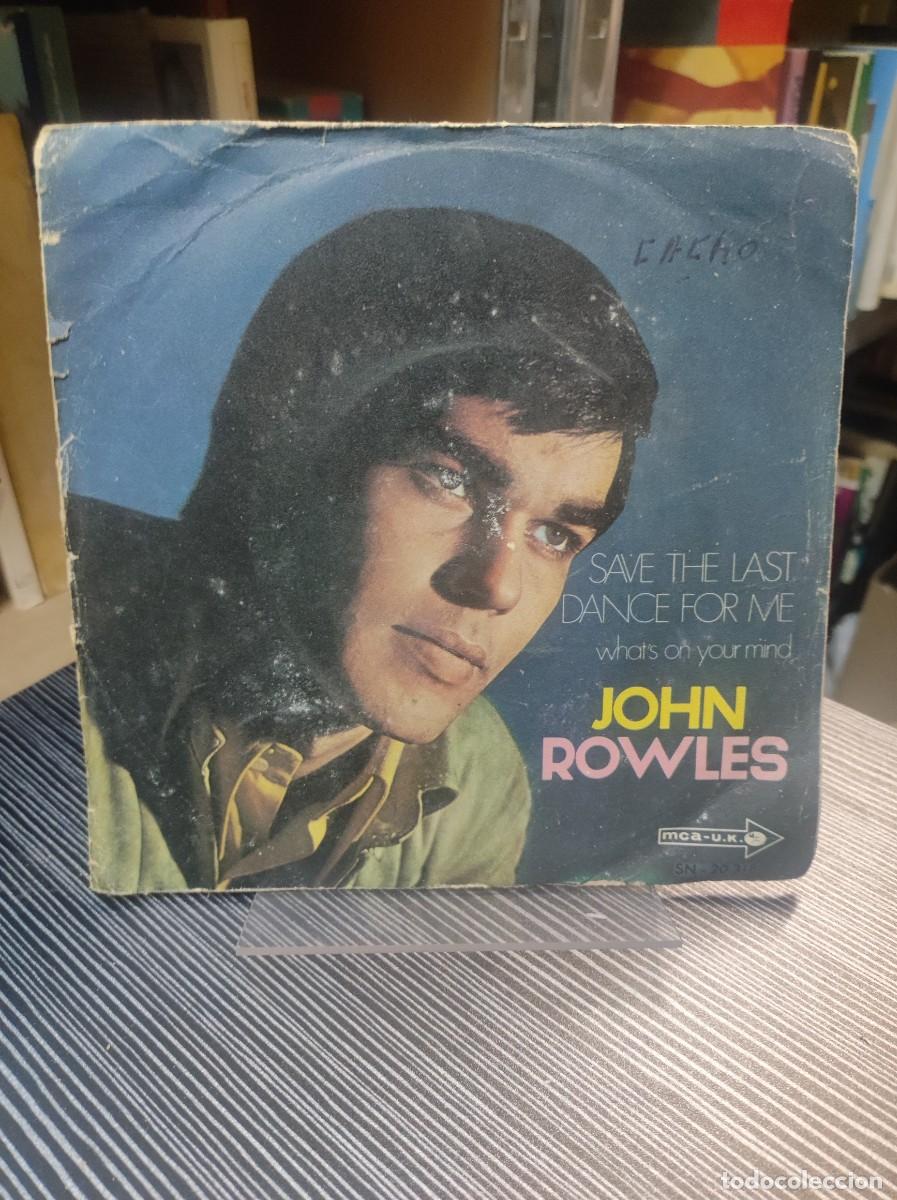 Discos de vinilo: John Rowles &ndash; Save The Last Dance For Me - Foto 1