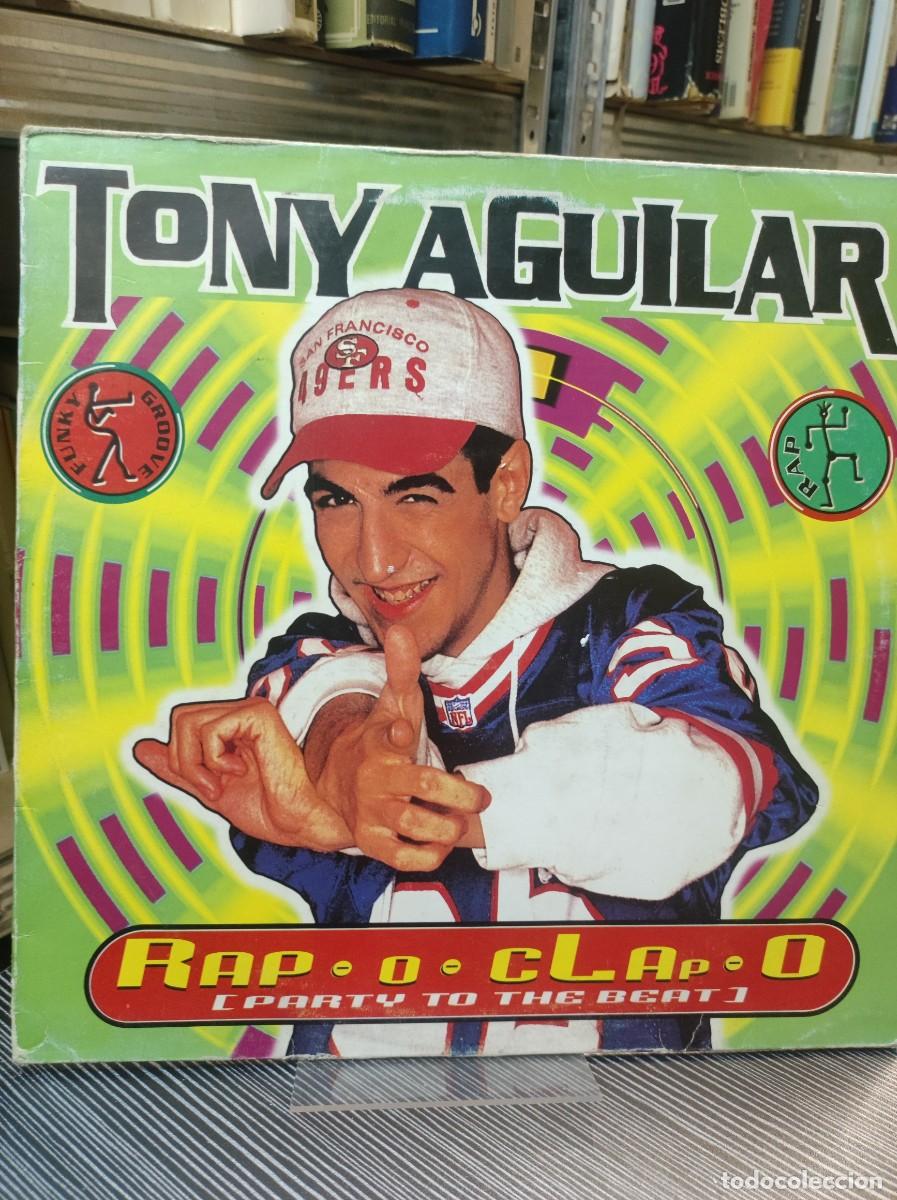 Discos de vinilo: Tony Aguilar &ndash; Rap - O - Clap -O - Foto 1