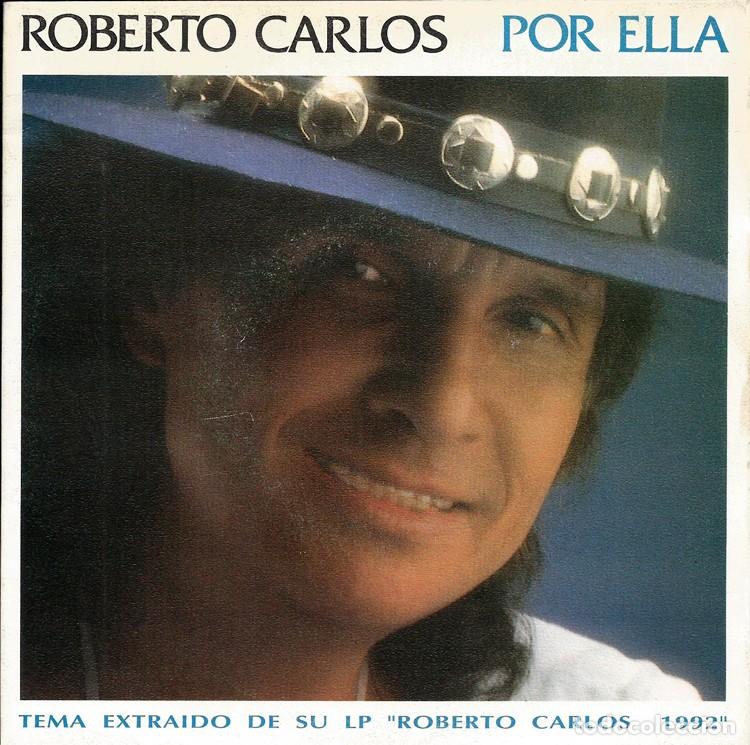 Discos de vinilo: ROBERTO CARLOS &middot;&middot;&middot; Por Ella - (Single) - Foto 1