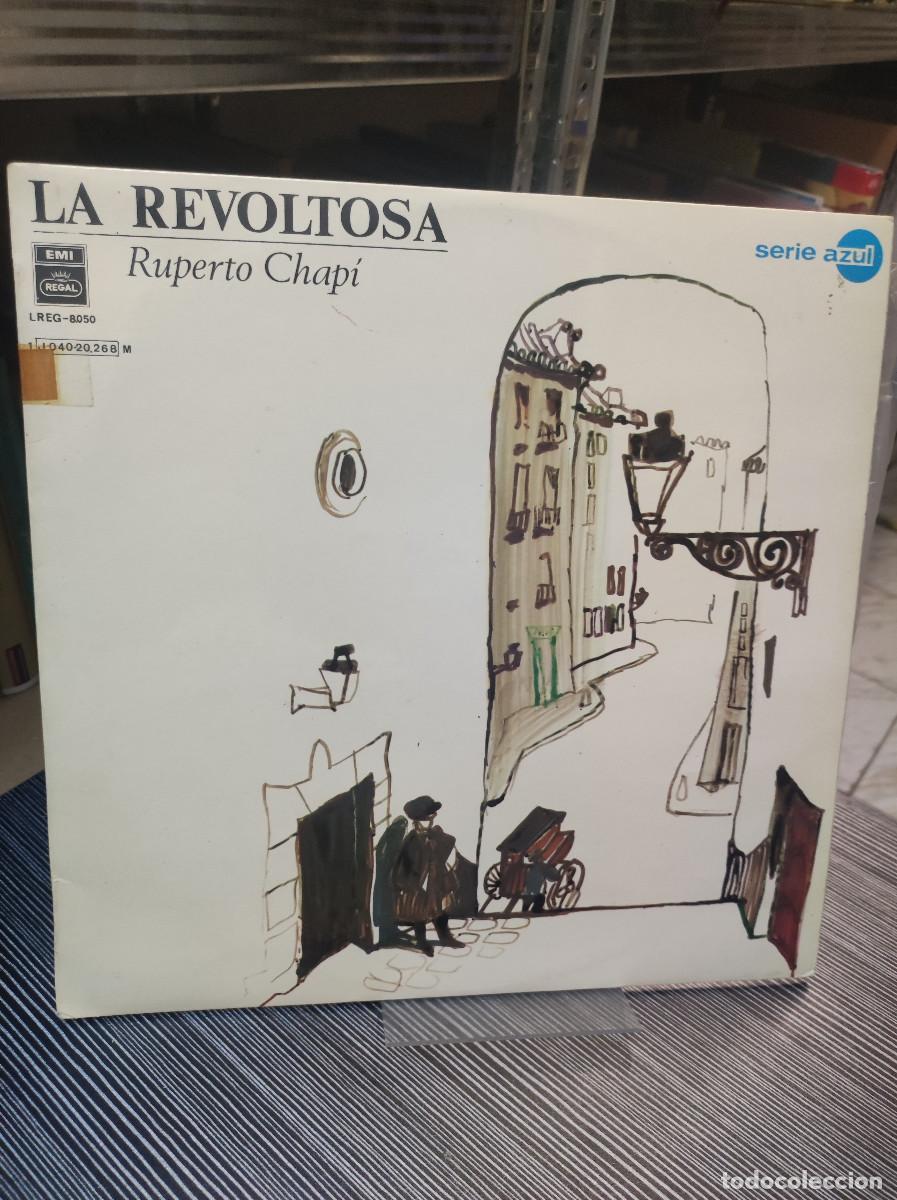 Discos de vinilo: Ruperto Chap&iacute; &ndash; La Revoltosa - Foto 1