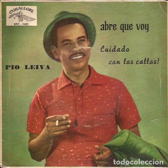 Discos de vinilo: EP PIO LEIVE CUIDADO CON LOS CALLOS CUBALEGRE 1451 - Foto 1