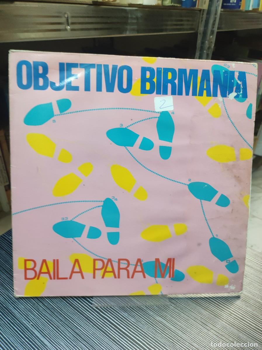 Discos de vinilo: Objetivo Birmania &ndash; Baila Para M&iacute; - Foto 1