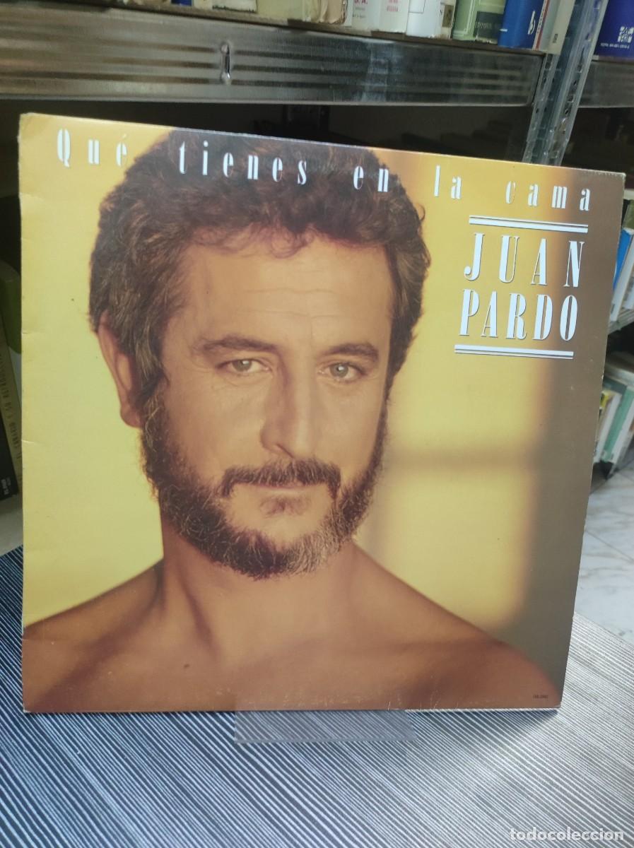 Discos de vinilo: Juan Pardo &ndash; Que Tienes En La Cama - Foto 1