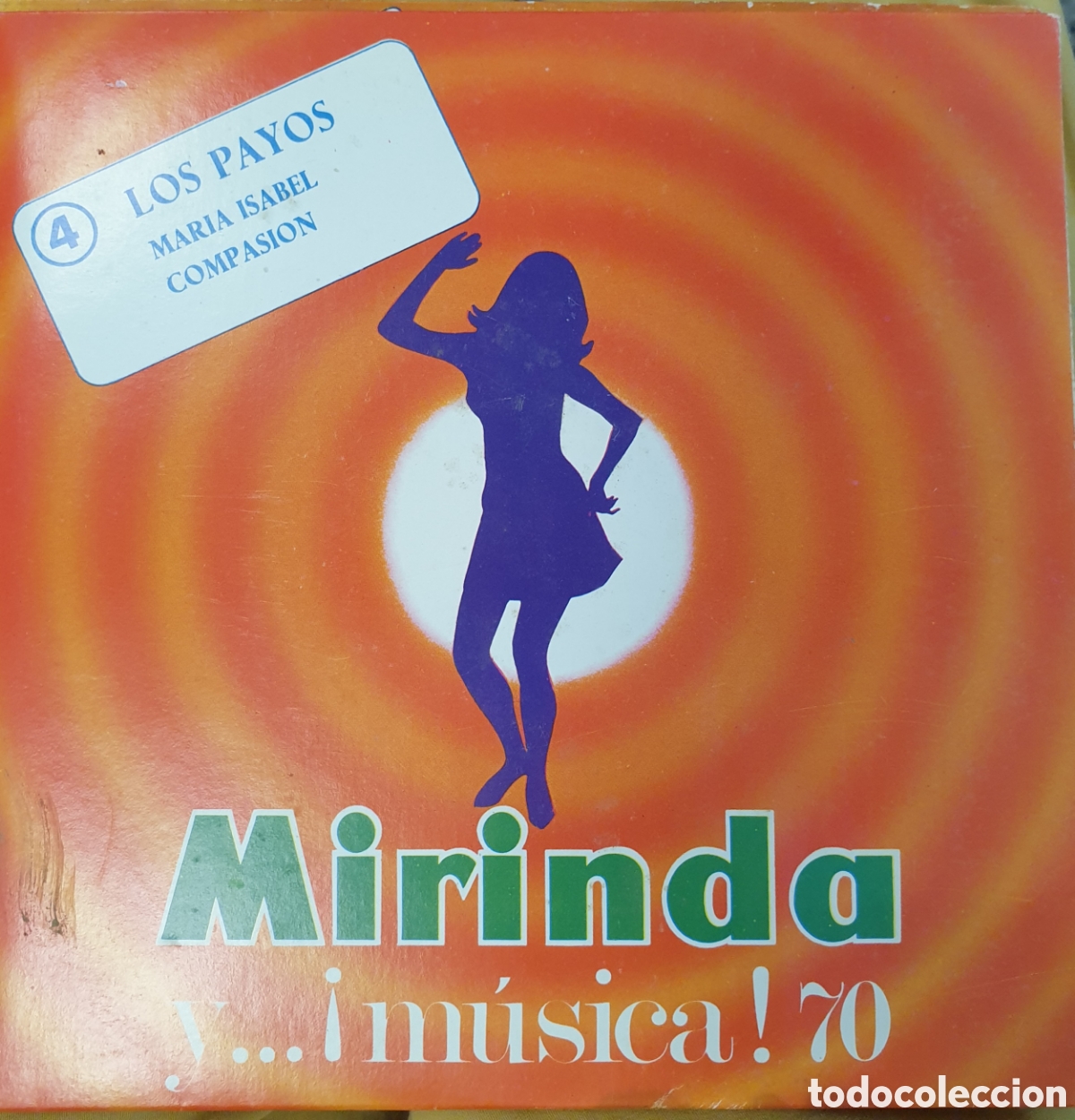 Discos de vinilo: Singel MIRINDA los Payos - Foto 1
