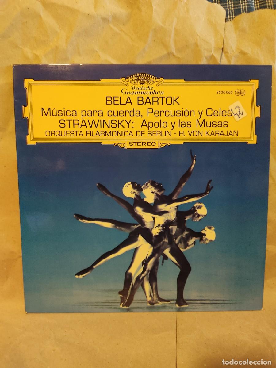 Disques de vinyle: Bela Bartok. M&uacute;sica para cuerda, percusi&oacute;n y celesta. Strawinsky: Apolo y las Musas. Von Karajan