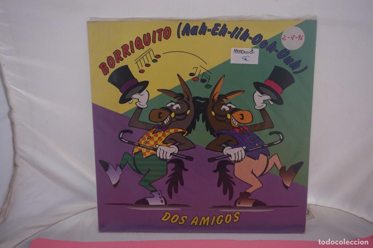 Discos de vinilo: MAXI SINGLE - BORRIQUITO - DOS AMIGOS - Foto 1